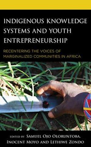 Indigenous Knowledge Systems and Youth Entrepreneurship