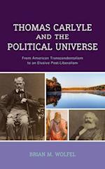 Thomas Carlyle and the Political Universe