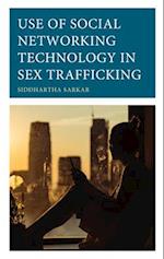 Use of Social Networking Technology in Sex Trafficking