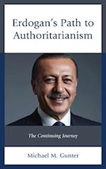 Erdogan's Path to Authoritarianism