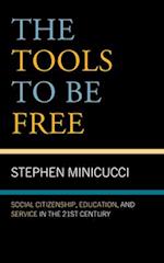The Tools to Be Free