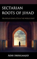 Sectarian Roots of Jihad