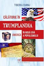 C&#259;l&#259;torie în Trumplandia