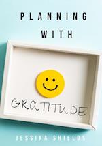 Planning With Gratitude 