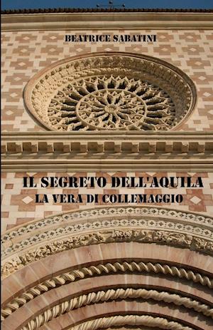 Il segreto dell'Aquila, la vera di Collemaggio