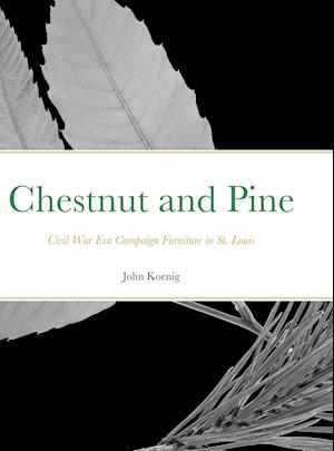 Chestnut and Pine