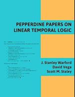 Pepperdine Papers on Linear Temporal Logic 