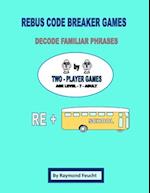 REBUS CODE BREAKER GAMES