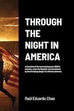 THROUGH THE NIGHT IN AMERICA