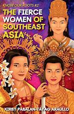 The Fierce Women of Early Southeast Asia