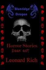 Blueridge Dragon Horror Stories Book One