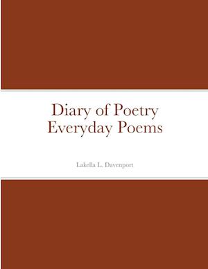 Diary of Poetry Everyday Poems