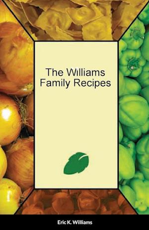 The Williams Family Cookbook