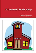 A Colored Child's Belly 