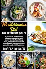 MEDITERRENEAN DIET FOR BREAKFAST (Vol. 1) 