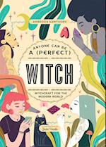 Anyone Can Be a (Perfect) Witch