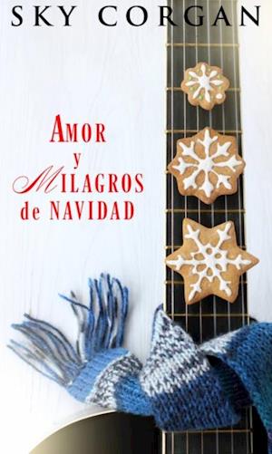 Amor y Milagros de Navidad