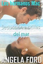 Seducción a orillas del mar