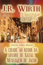 A cidade ao redor da árvore de Natal