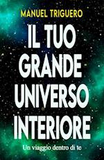 Il tuo grande universo interiore