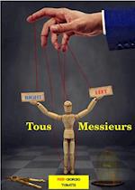 Tous Messieurs