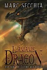 Llámame Dragón