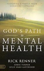 God's Path to Mental Health