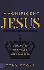 Magnificent Jesus