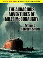 Audacious Adventures of Miles McConaughy