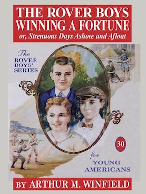 Rover Boys Winning a Fortune