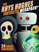 First Rhys Hughes MEGAPACK(R)