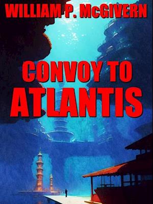 Convoy to Atlantis