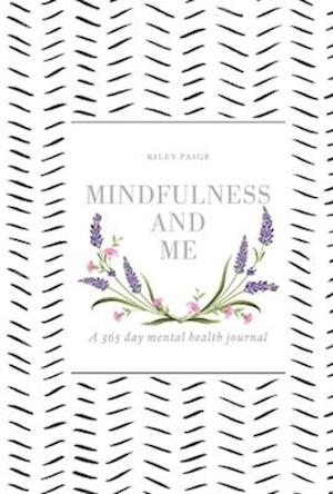 Mindfulness & Me