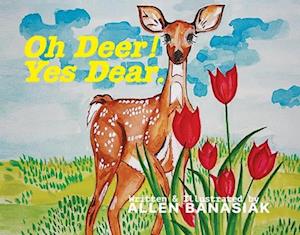 Oh Deer! Yes Dear.