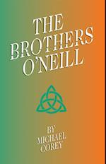 Brothers O'Neill