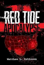 The Red Tide Apocalypse Second Edition, 1