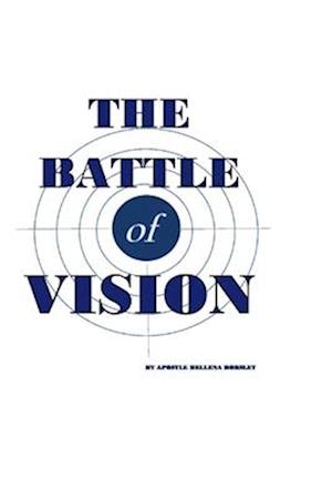 The Battle of Vision, 1