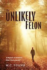 The Unlikely Felon