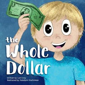 The Whole Dollar