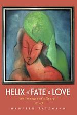 Helix of Fate & Love