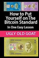 How to Put Yourself on the Bitcoin Standard