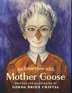 An Interview with Mother Goose