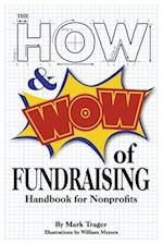 The How & Wow of Fundraising