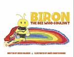 Biron the Bee Who Couldn't