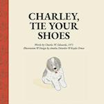 Charley, Tie Your Shoes