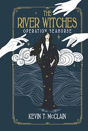 The River Witches