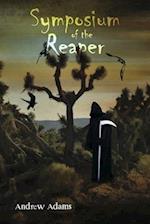 Symposium of the Reaper