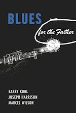 Blues for the Father