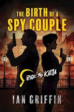 Birth of a Spy Couple