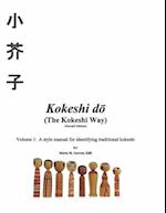 Kokeshi Do (the Kokeshi Way) Second Edition